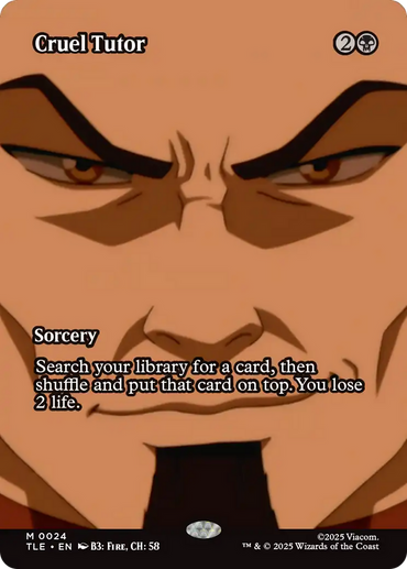 Cruel Tutor (Borderless) [Avatar: The Last Airbender: Eternal-Legal]