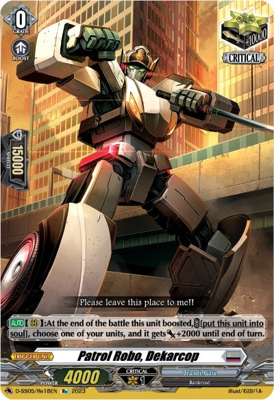 Patrol Robo, Dekarcop (D-SS05/Re18EN) [Festival Booster 2023]