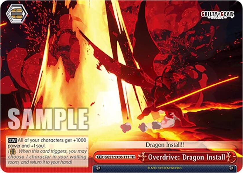 Overdrive: Dragon Install (GGST/SX06-T11 TD) [Guilty Gear -Strive-]