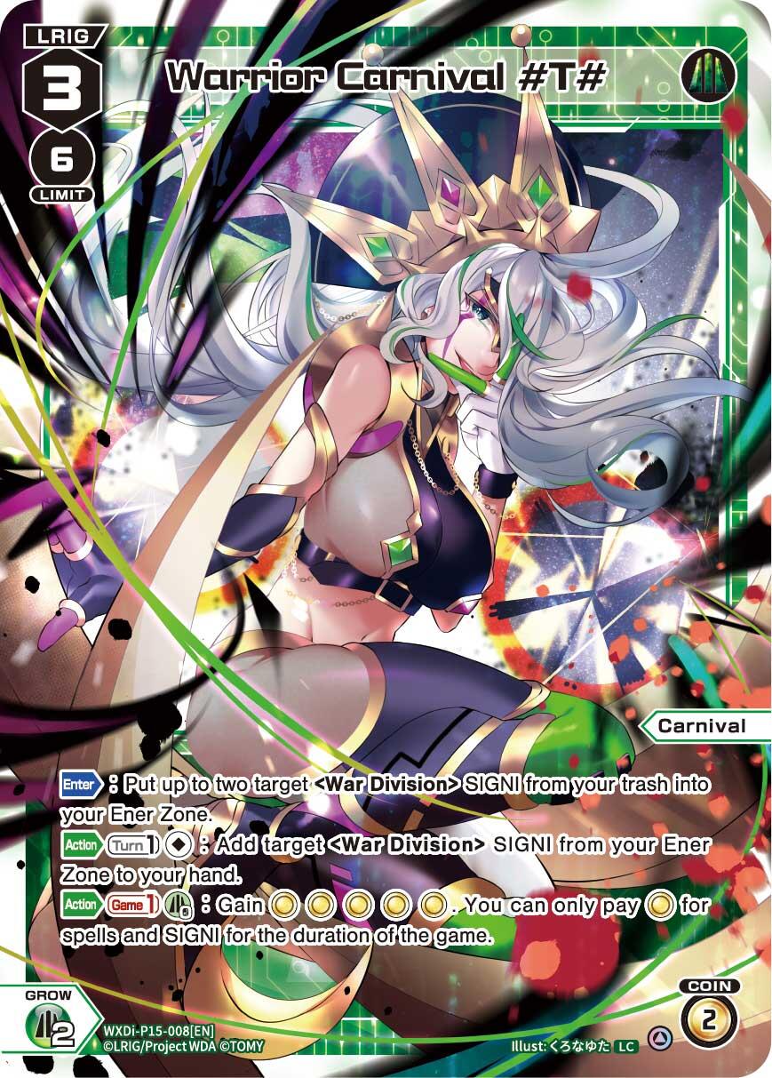 Warrior Carnival #T# (WXDi-P15-008[EN]) [Divisions DIVA]