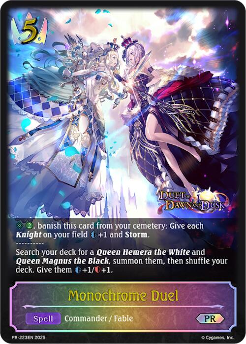 Monochrome Duel (PR-223EN) [Promotional Cards]